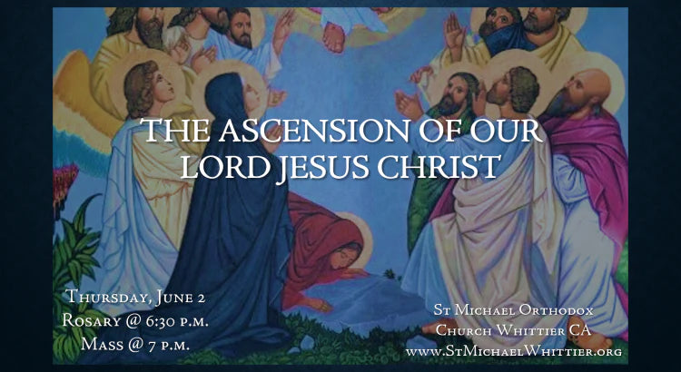 Celebrating the Ascension 2022
